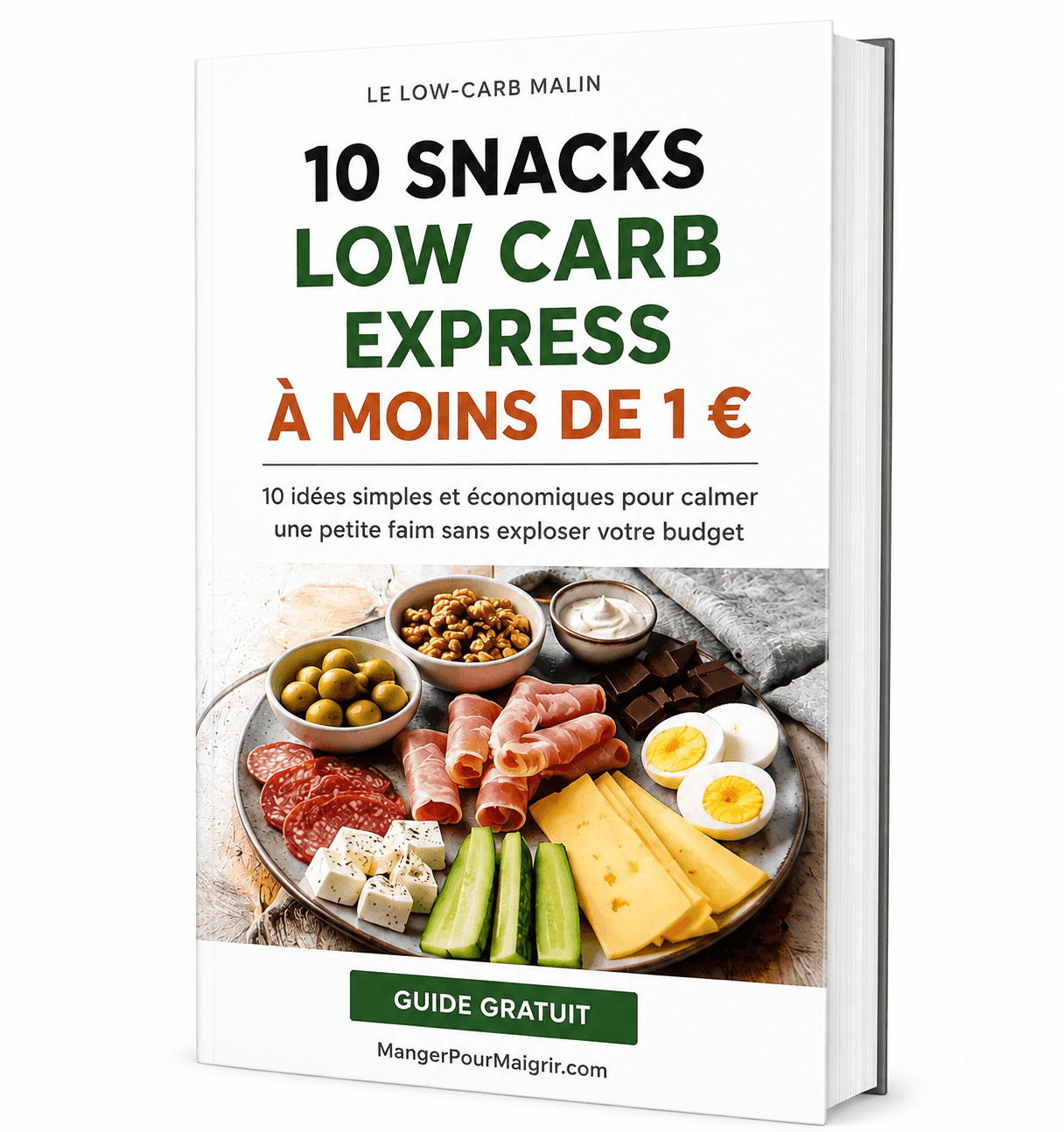Guide gratuit 10 snacks low carb express à moins de 1 €